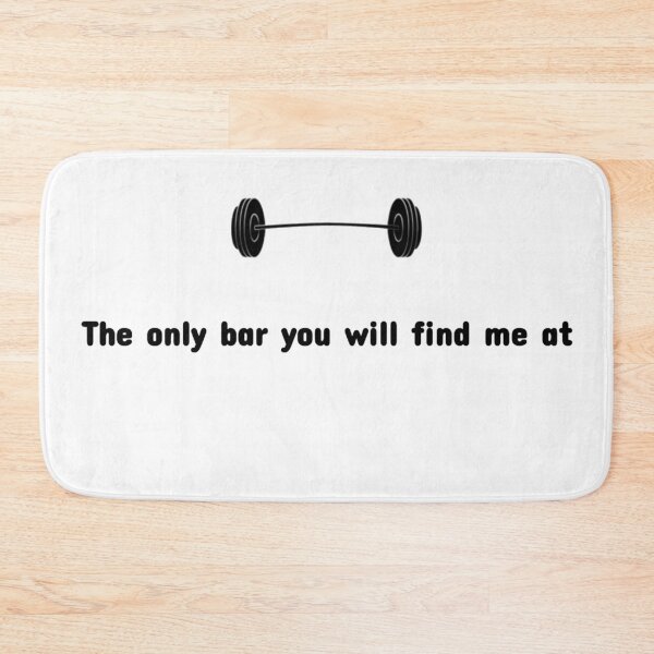 Item preview, The only bar you will find me at designed and sold by priceybrah1993.