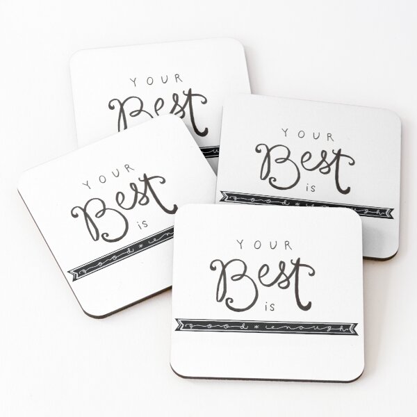 Item preview, Your Best Is Good Enough designed and sold by HugsAndDisses.