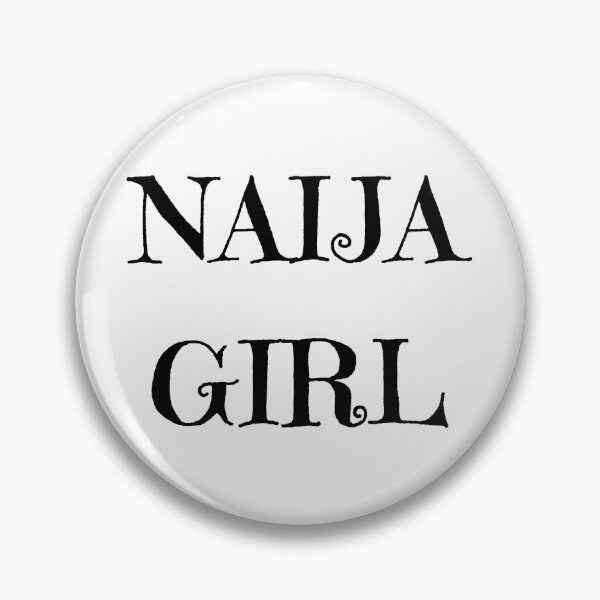 Item preview, Naija Girl designed and sold by EzeNwanyi.
