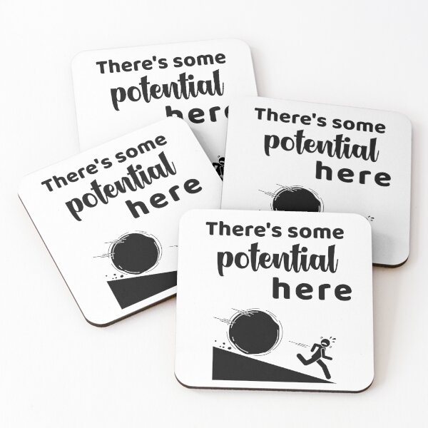 Item preview, There's Potential Here Engineering Professional Merch designed and sold by EngineeringTees.