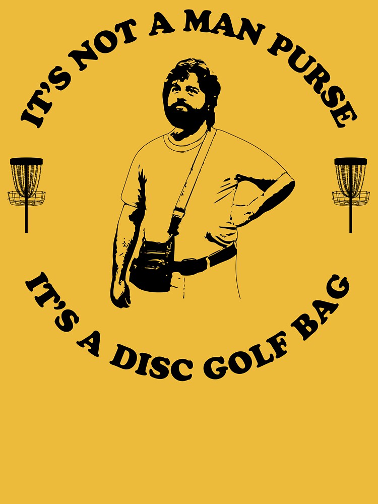 It's Not a Man Purse. It's a Disc Golf Bag. Zipper Pouch for Sale by  flycitydesigns