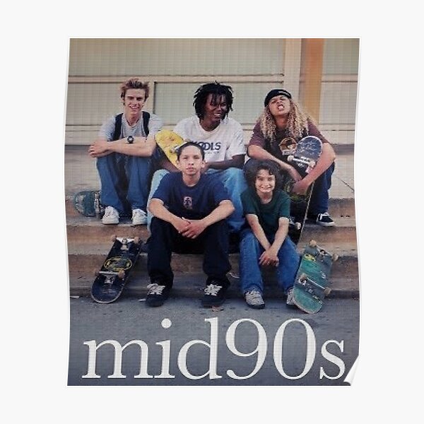 Mid 90s Poster