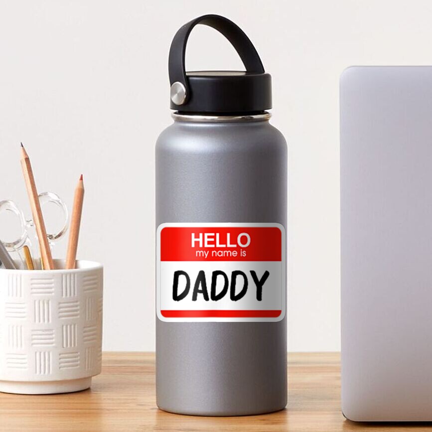 hello-my-name-is-daddy-funny-name-tag-costume-sticker-for-sale-by