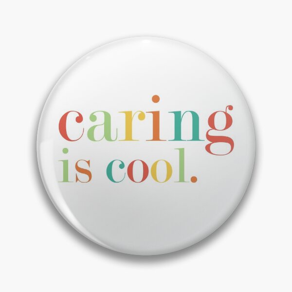 Item preview, Caring is Cool designed and sold by oneprettyprint.