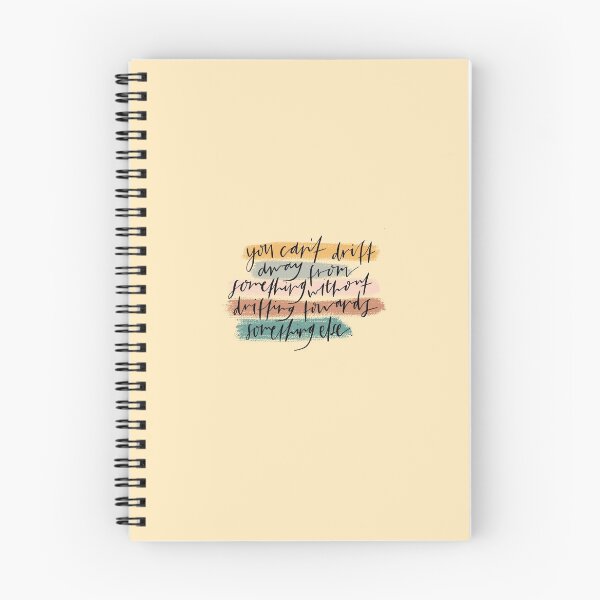 Item preview, You Can't Drift Away From One Thing Without Drifting Towards Something Else | Christian Inspirational Faith | Illustration Calligraphy designed and sold by seaniemendoza.