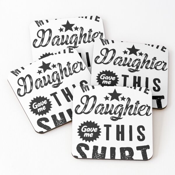 Item preview, My Favorite Daughter Gave Me This Shirt designed and sold by Sutra-Lotus-Co.