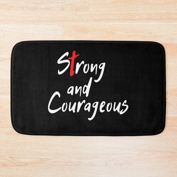 Item preview, Strong and Courageous designed and sold by SeaStories88.