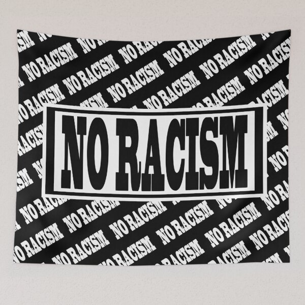 Item preview, NO RACISM designed and sold by Astralia.