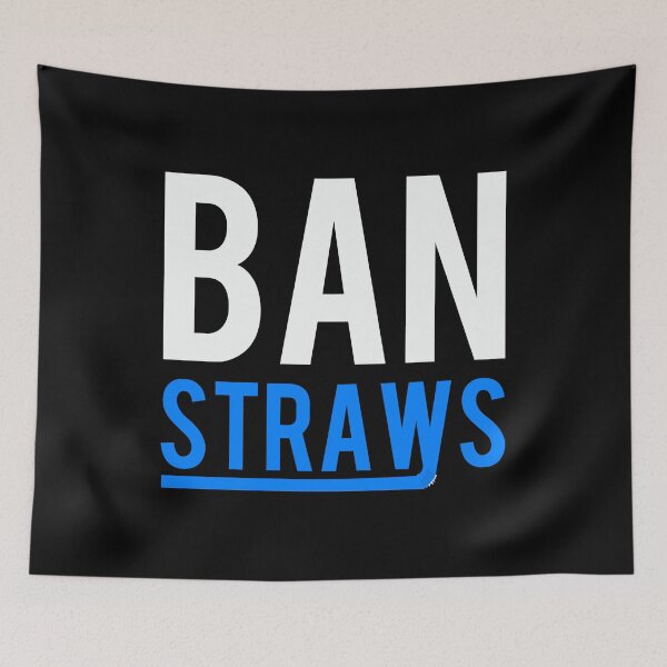 Item preview, Ban Plastic Straws designed and sold by flippinsg.