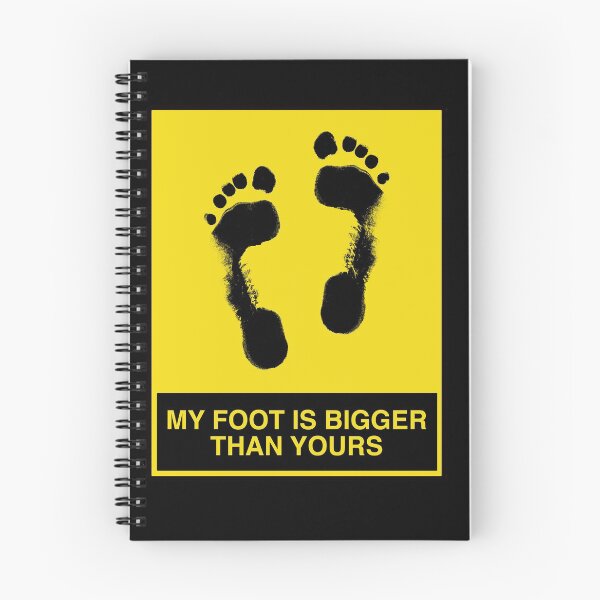 Item preview, My Foot is Bigger than yours designed and sold by Rustic Valley Studio.