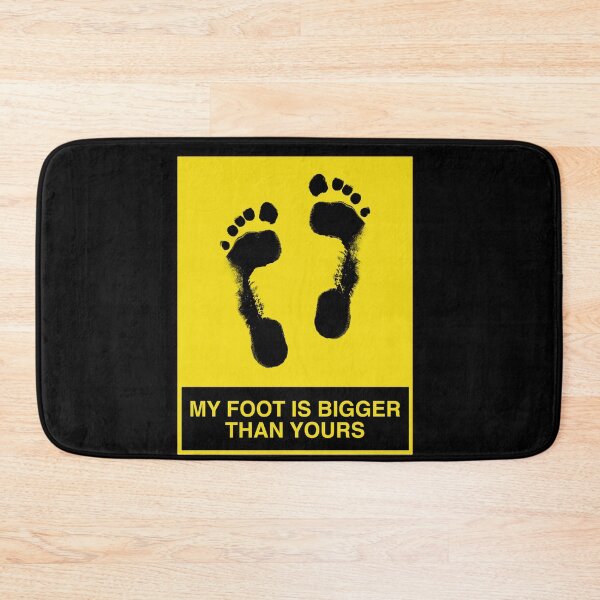 Item preview, My Foot is Bigger than yours designed and sold by Rustic Valley Studio.
