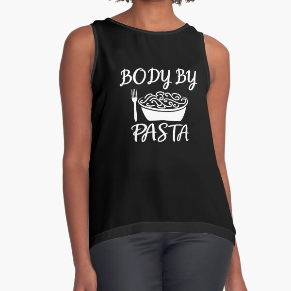 body by pasta, pasta, pasta lovers Sleeveless Top