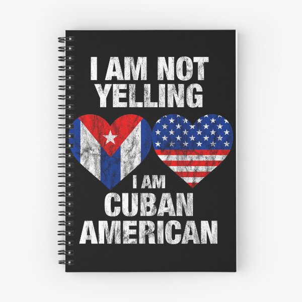 Item preview, I am not yelling I am Cuban American designed and sold by Rustic Valley Studio.