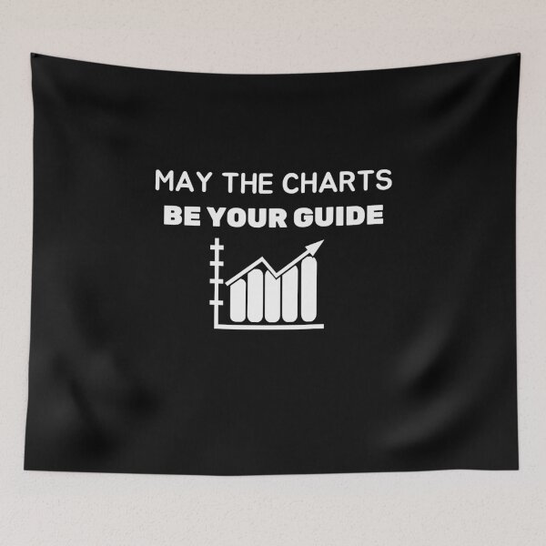 Item preview, MAY THE CHARTS BE YOUR GUIDE designed and sold by tradeculture143.
