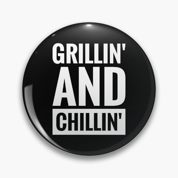 Item preview, Grillin' and Chillin'  designed and sold by BWXshirts.