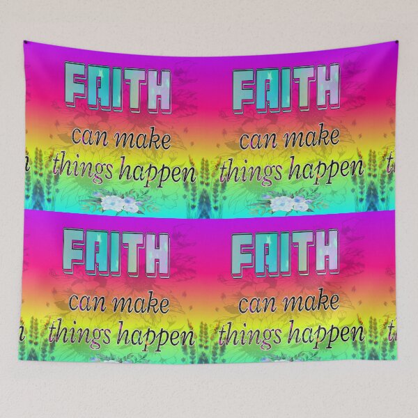 Item preview, Faith can make things happen.  designed and sold by CAISHEM DESIGNS.