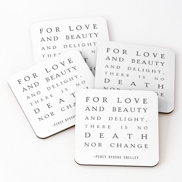 Item preview, Love and Beauty and Delight, Shelley Quote designed and sold by shminoa.
