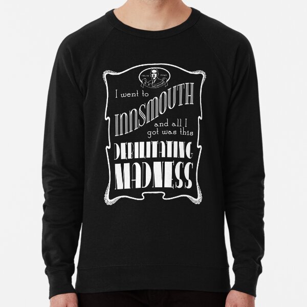 I Went To Innsmouth Lightweight Sweatshirt