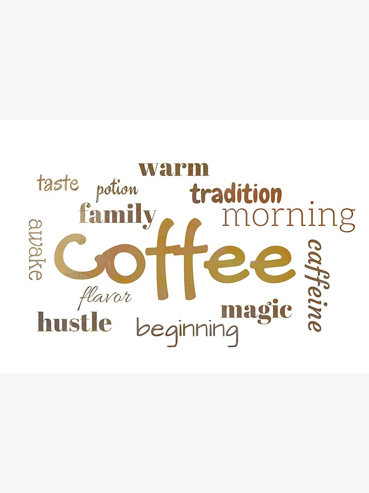 Coffee - Typography Print by avalonmedia