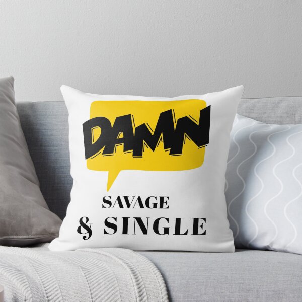Item preview, Damn Savage and single gift  designed and sold by JobaBreezy.