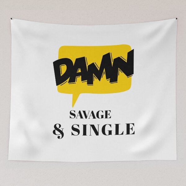 Item preview, Damn Savage and single gift  designed and sold by JobaBreezy.