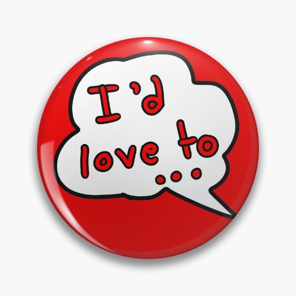 Item preview, I’d love to ... designed and sold by Grafititee.