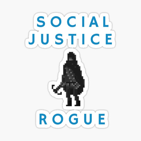 Social Justice Rogue Sticker