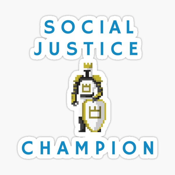 Social Justice Champion Sticker