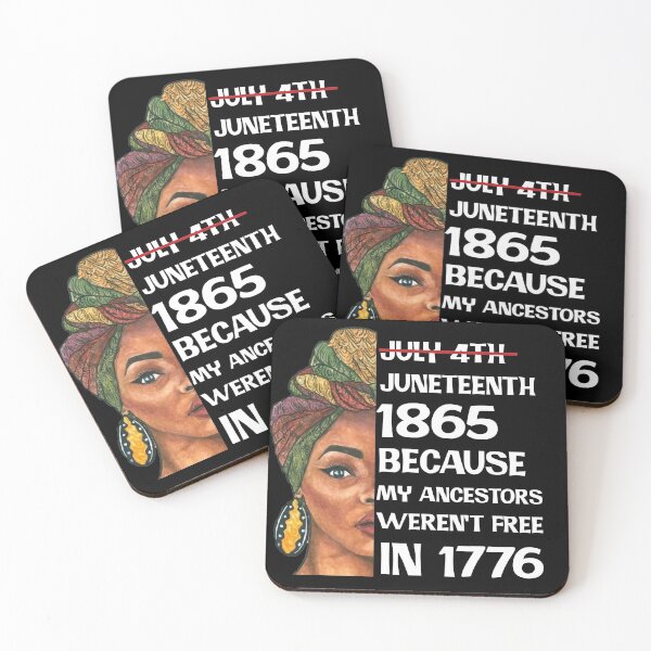 Item preview, July 4th Juneteenth 1865 because my ancestors weren't free in 1776 designed and sold by Mariokao.