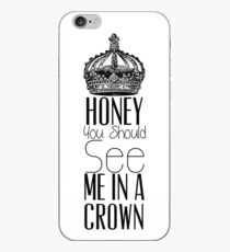 "Honey you should see me in a crown" Moriarty quote from Sherlock (BBC) iPhone Case