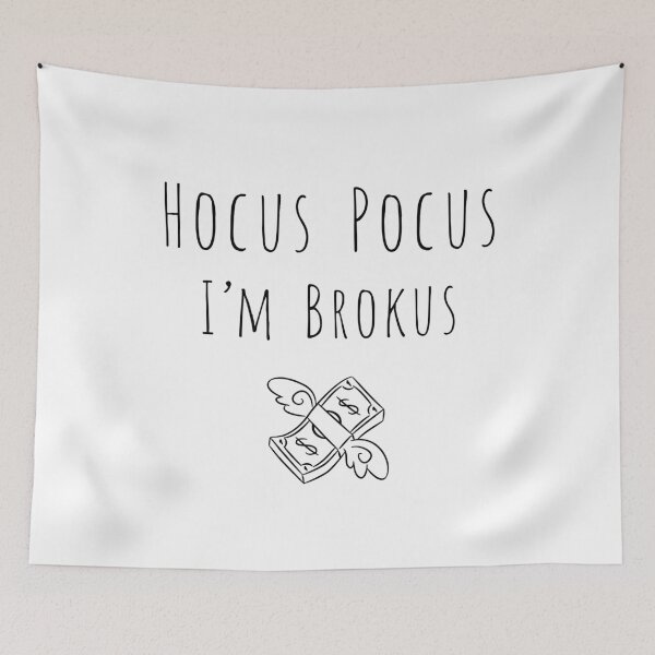 Item preview, Hocus Pocus I’m Brokus designed and sold by SarahConH.