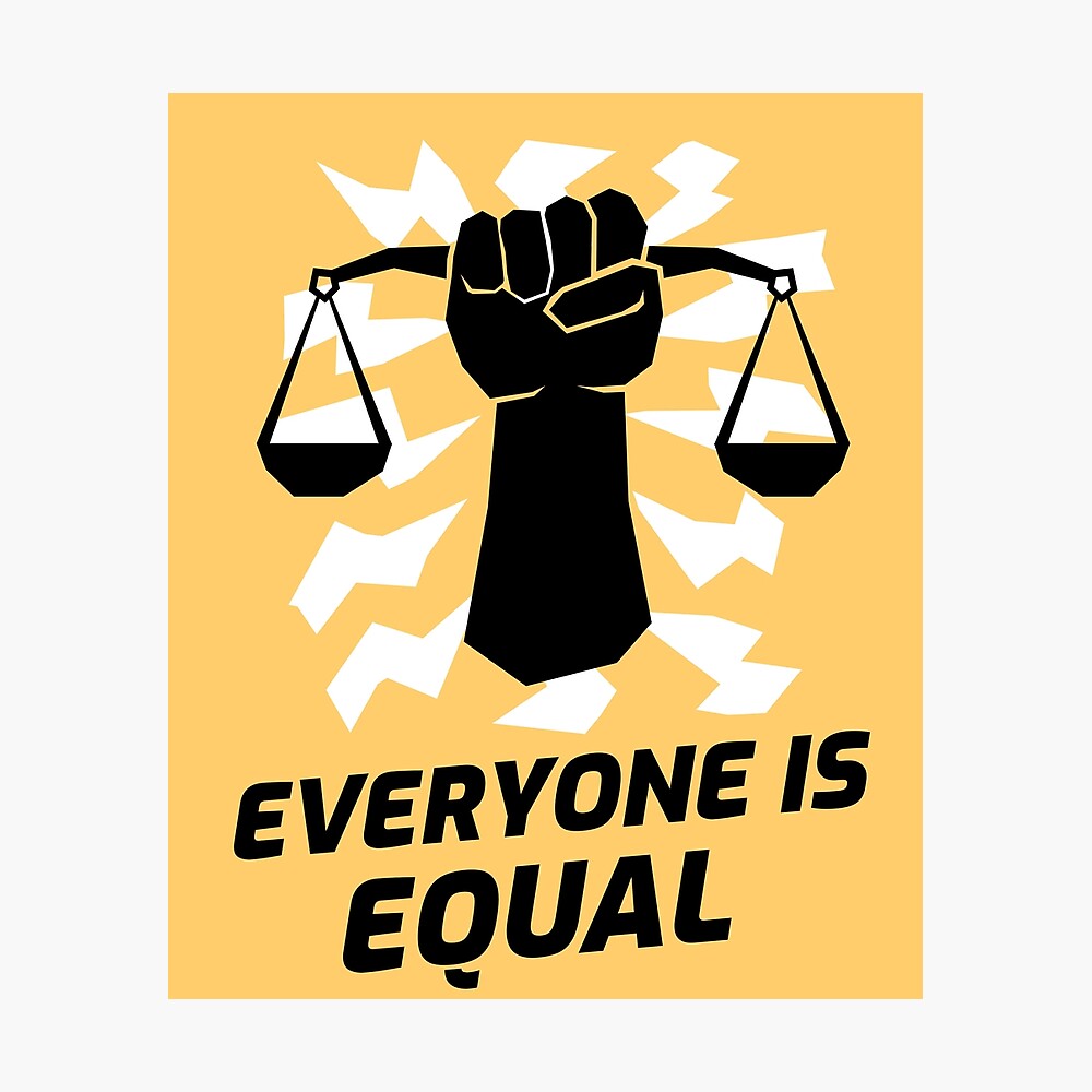 Everyone equal" Poster Sale by fizi40 |