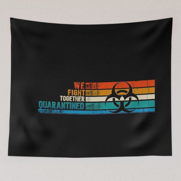 Item preview, We fight together quarantined designed and sold by TopDesignArt.