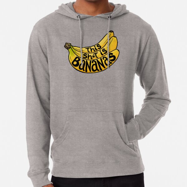 This Sh*t is Bananas Lightweight Hoodie