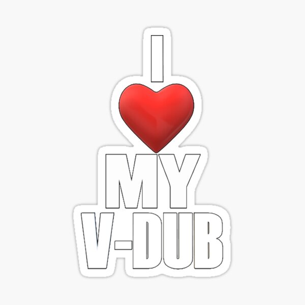 I LOVE My VDUB Sticker