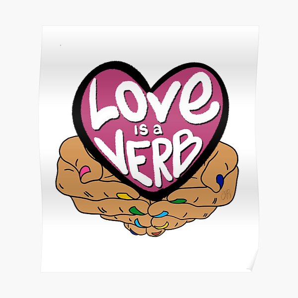 Love Is a Verb Poster