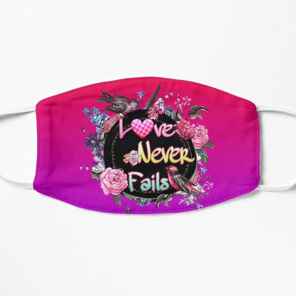 Love Never Fails! ♡♡ Flat Mask