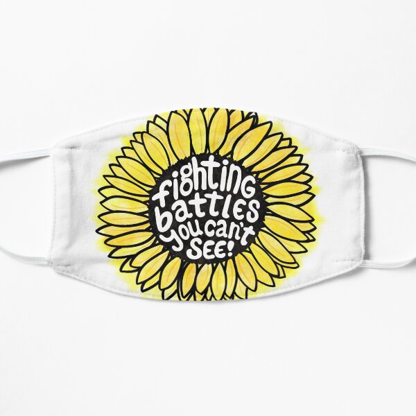 Sunflower - Fighting Battles You Can’t See Flat Mask