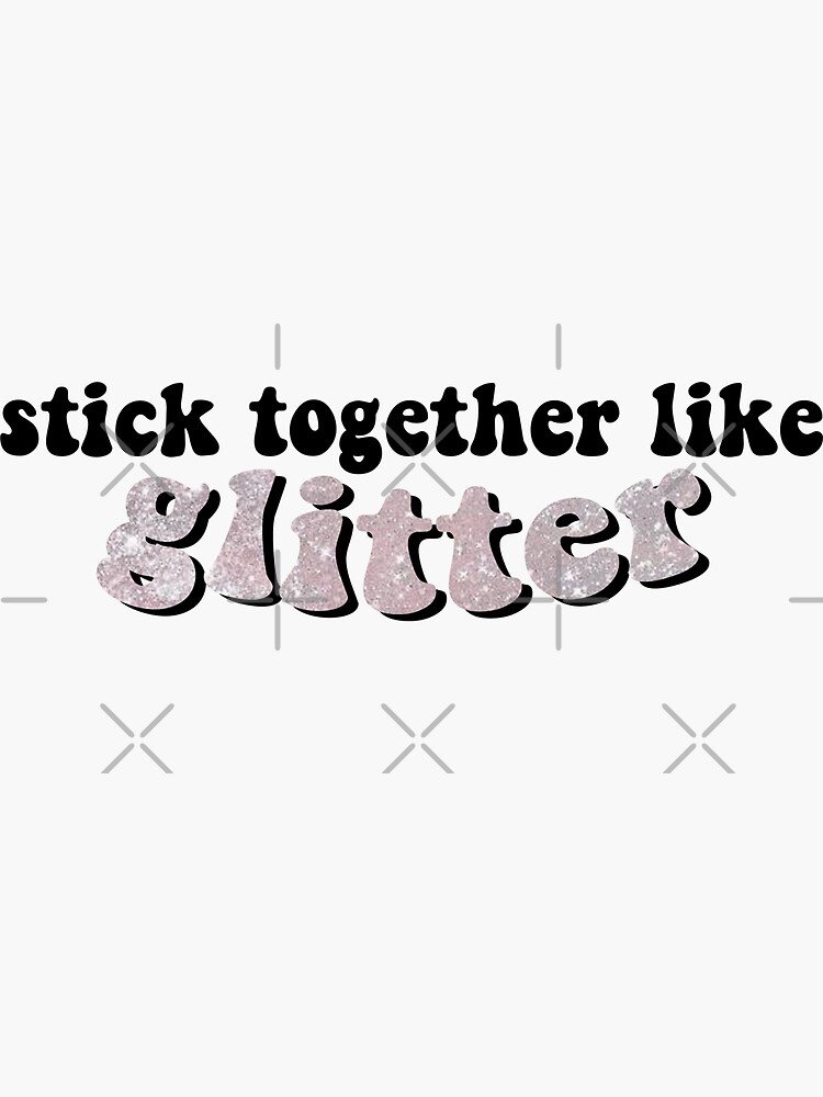 "GLITTER typography lyrics" Sticker by hoebuxx Redbubble