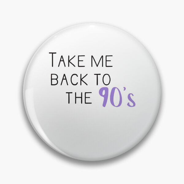 Item preview, Take me back to the 90's designed and sold by ais43.
