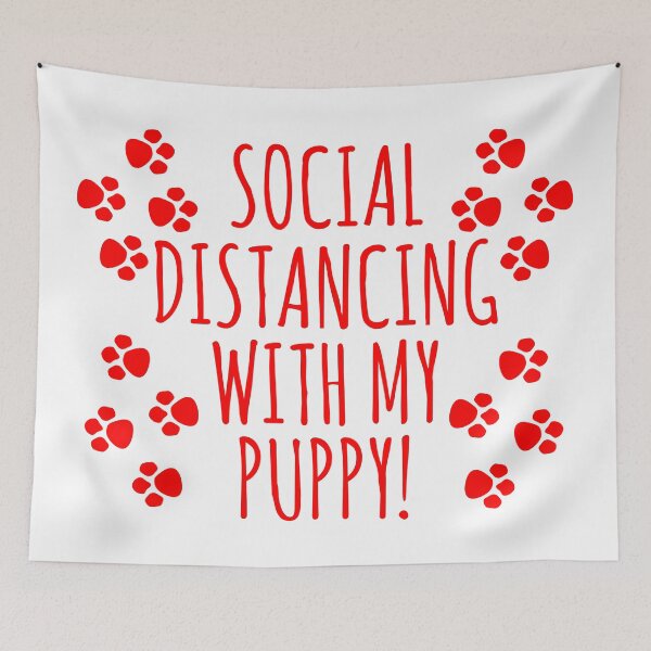 Item preview, Social Distancing with my Puppy | Typography designed and sold by rsty11.