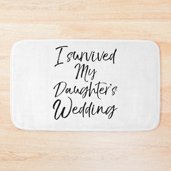 Artikelvorschau, I Survived My Daughter's Wedding Matching Bridal Party Gifts entworfen und verkauft von TNDesignStudio.