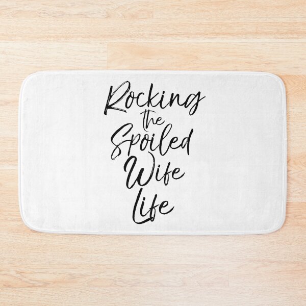 Item preview, Rocking the Spoiled Wife Life Matching Bridal Party Gifts designed and sold by TNDesignStudio.
