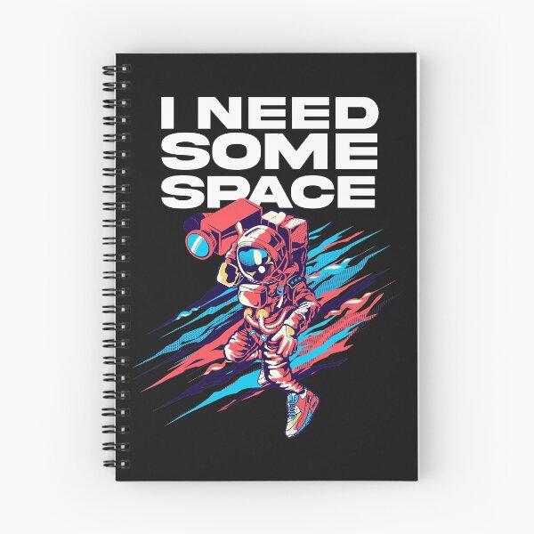 Item preview, I Need Some Space designed and sold by FaizalPeyjal.