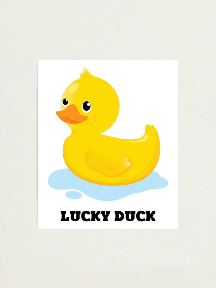 Cute Funny Lucky Duck | Photographic Print