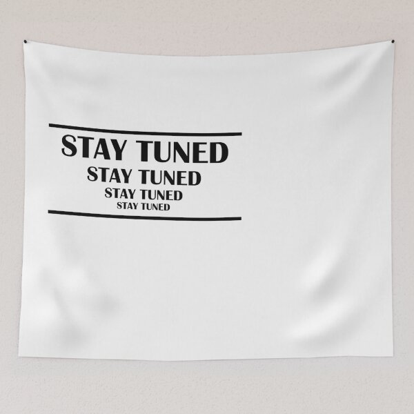 Item preview, Stay tuned designed and sold by Jannis12.
