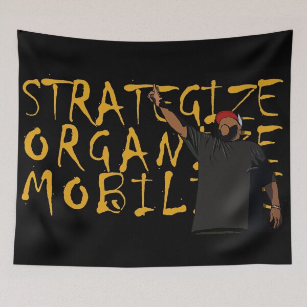 Item preview, Killer Mike - Strategize, Organize, Mobilize designed and sold by PennyandPeace.