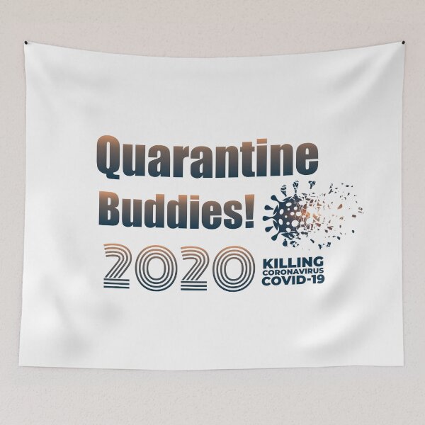 Item preview, quarantine buddies 2020 designed and sold by TopDesignArt.