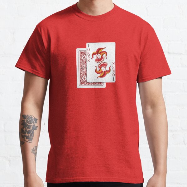 The Smiling Joker § For professional cards players Classic T-Shirt