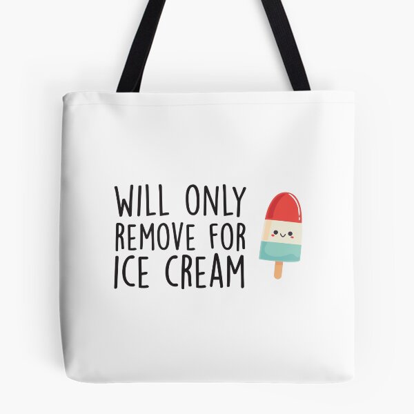 Item preview, Will Only Remove For Ice Cream : Sarcastic, Funny , Social Distancing, Quarantine designed and sold by Tweizy.